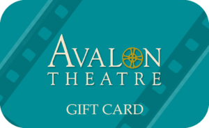 Avalon Theatre gift card